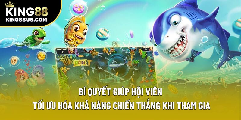 Bí quyết giúp hội viên tối ưu hóa khả năng chiến thắng khi tham gia